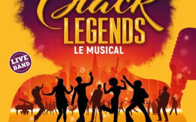 Black Legends – théâtre Bobino jusqu’au 8 janvier 23